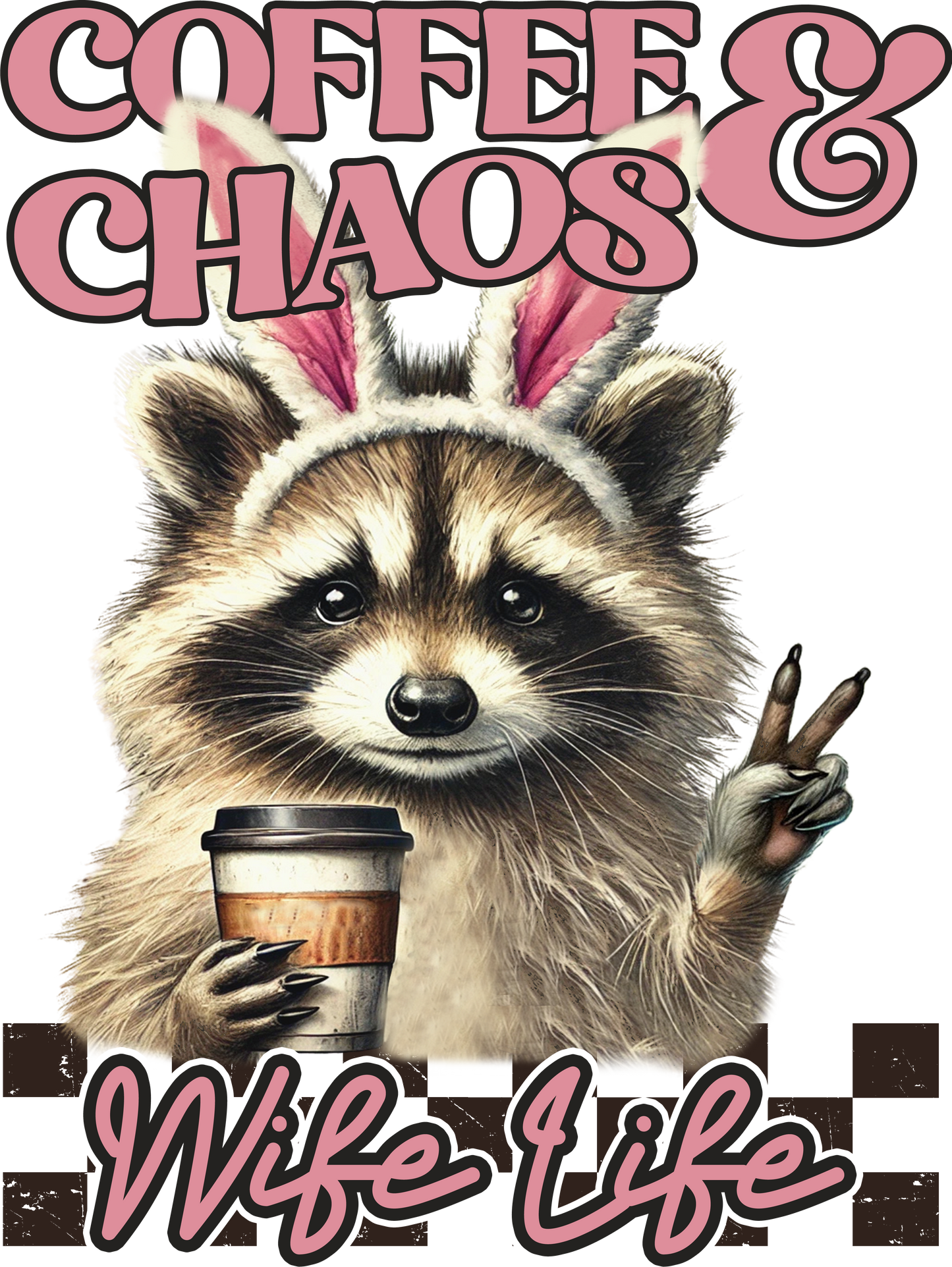 Coffee & Chaos - Wife Life