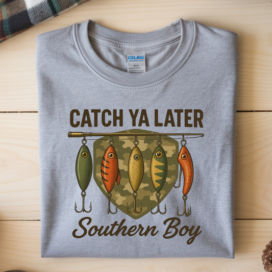 Catch Ya Later - Southern Boy