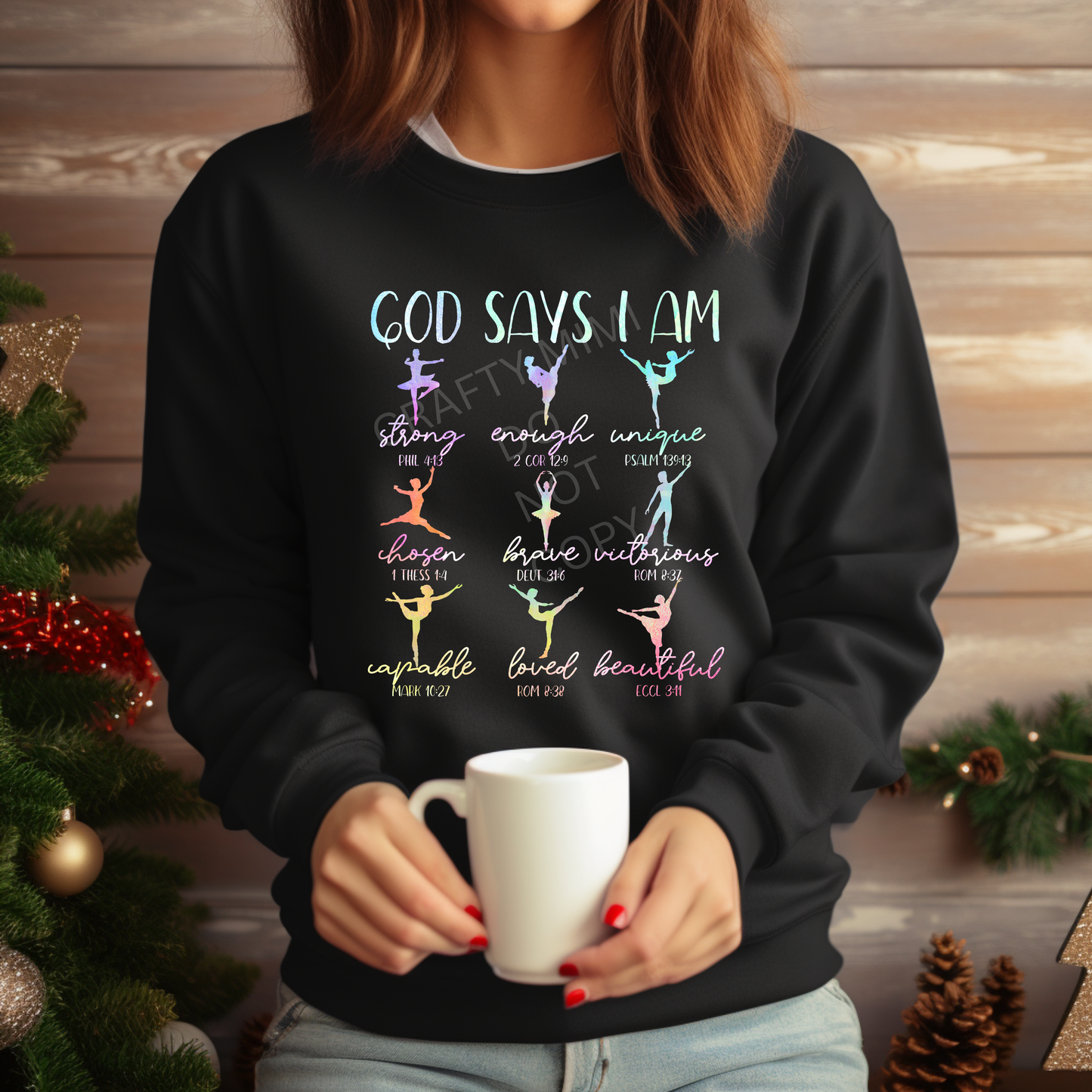 God Says I Am Strong, Enough, Unique, Chosen, Brave, Capable, Loved, Beautiful, Victorious