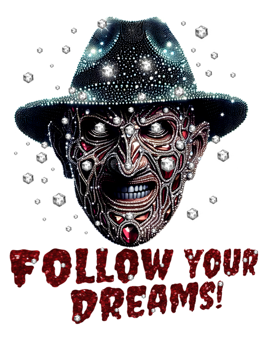 Freddy Rhinestone - Follow Your Dreams