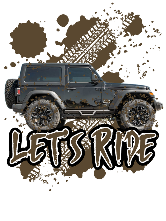 Lets Ride - Jeep - Mud