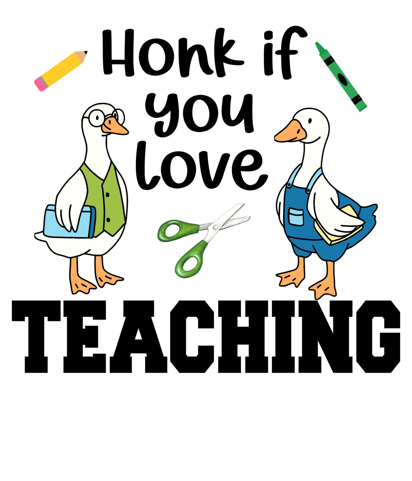 Honk If You Love Teaching