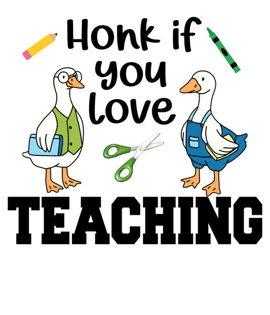 Honk If You Love Teaching