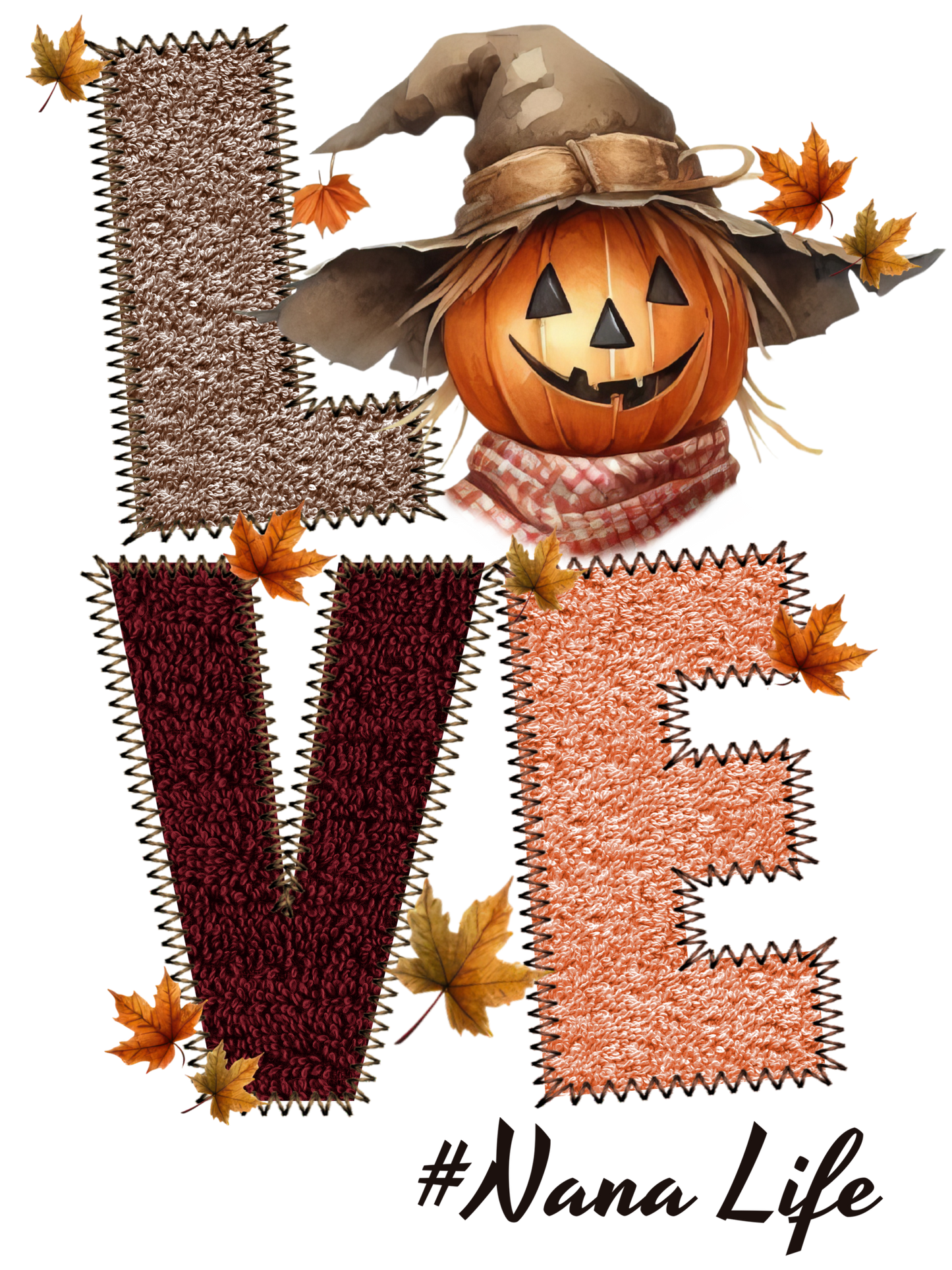 Scarecrow LOVE - #Mimi Life - Nana, Gigi, Gram, Grandma, Mama, Mamaw, Mawmaw, Yaya