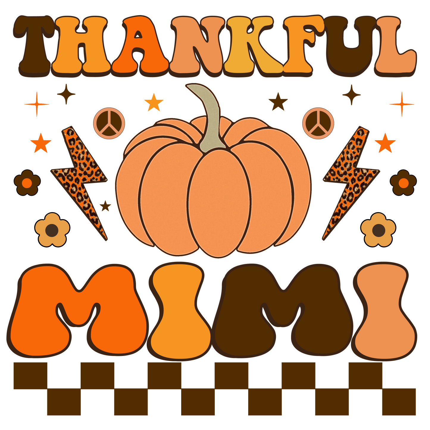 Thankful 'Mama' - Retro - Fall Pumpkin (Auntie, Sister, Yaya, Nana, Mini, Mimi, Mamaw, Mama, Grandma, Gigi, Bonus Mama)