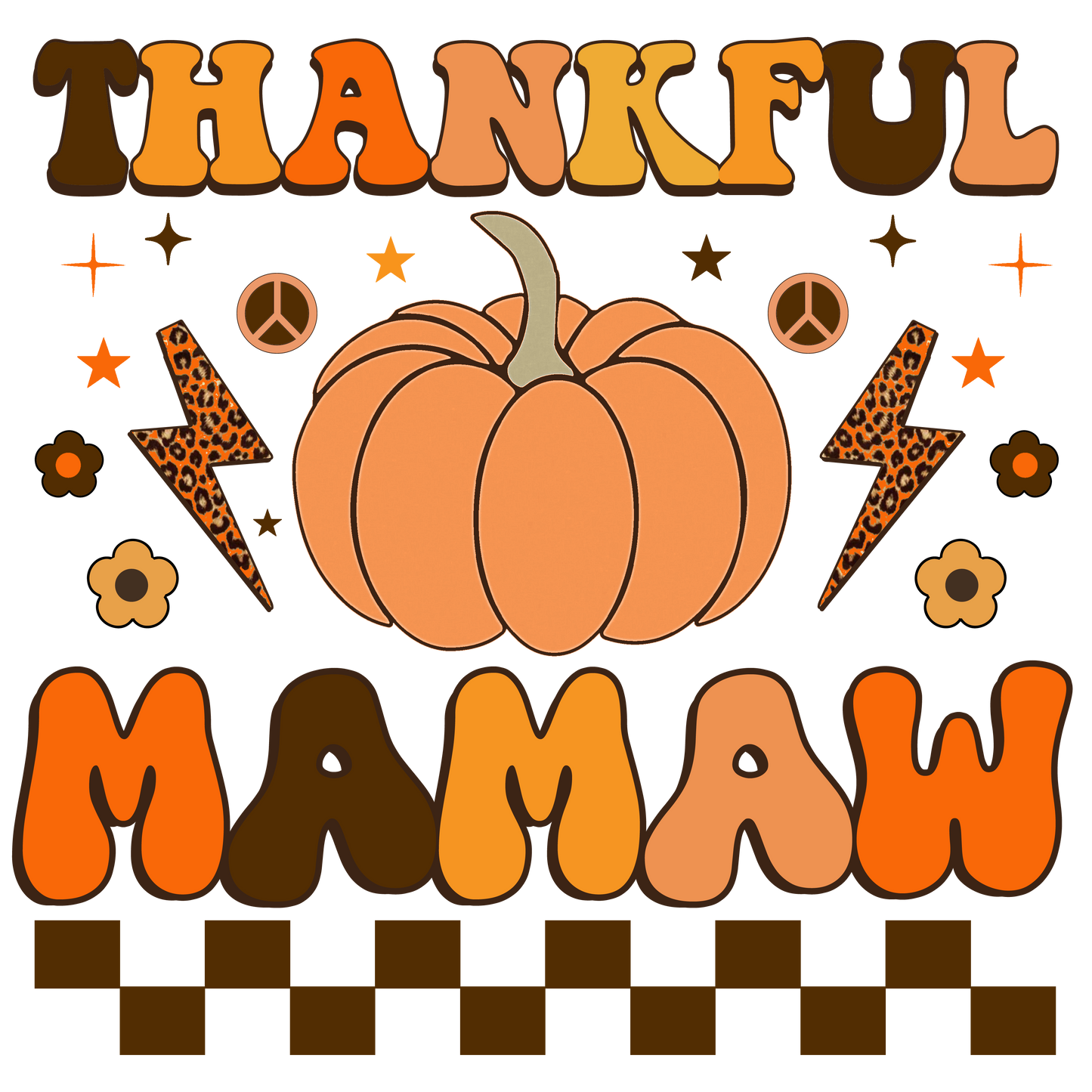 Thankful 'Mama' - Retro - Fall Pumpkin (Auntie, Sister, Yaya, Nana, Mini, Mimi, Mamaw, Mama, Grandma, Gigi, Bonus Mama)