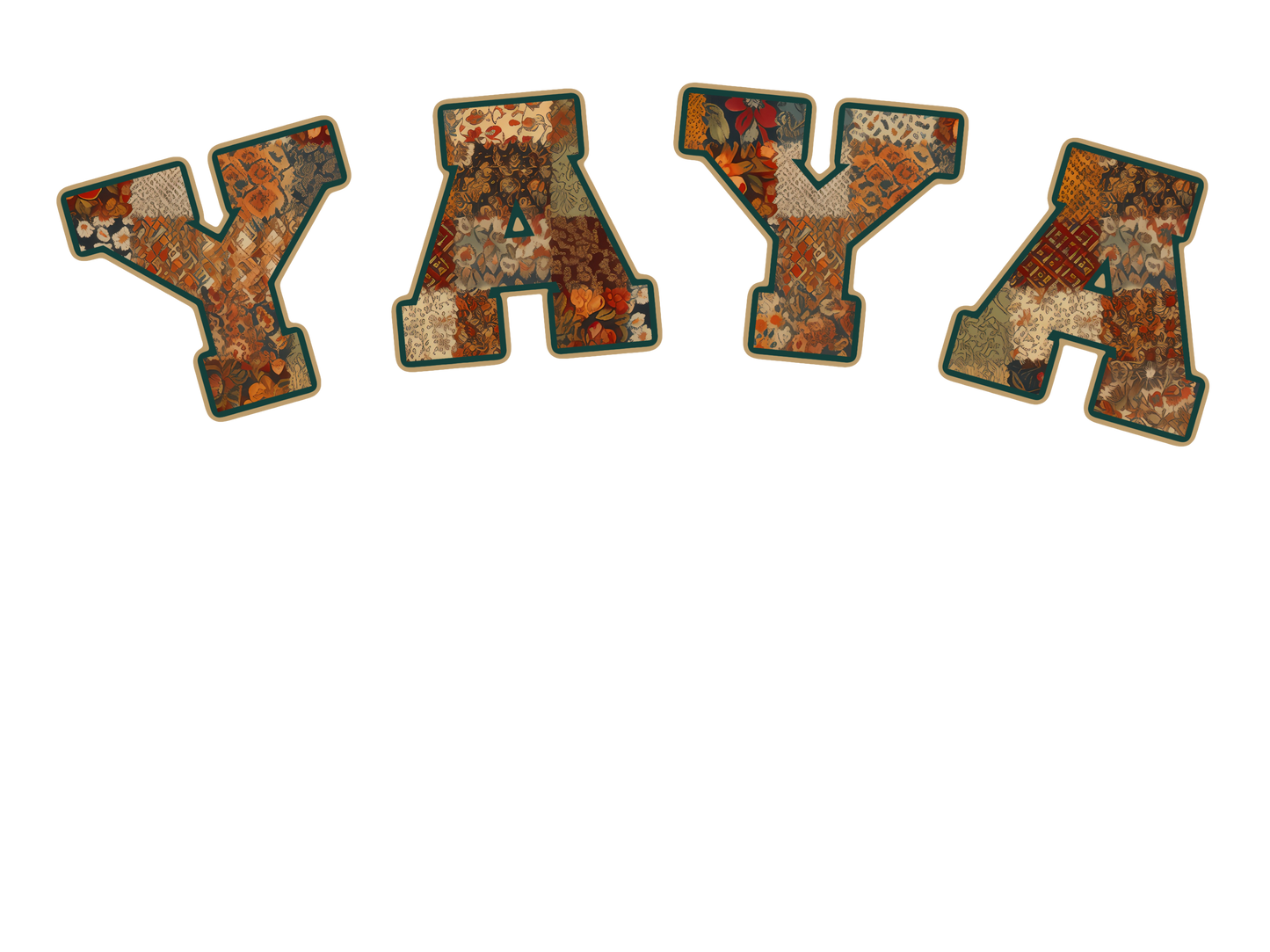 Gigi, Gram, Mama, Mimi, Nana, Yaya