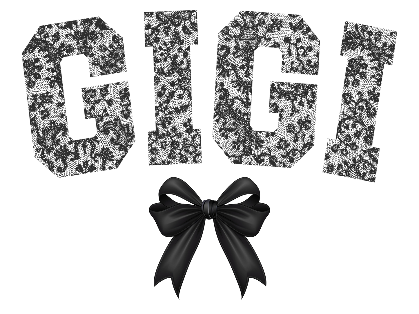 Black Lace Bow - Gigi, Grammy, Grandma, Honey, KK, Mama, Mamaw, Mimi, Mini, Nana, Wifey, Yaya