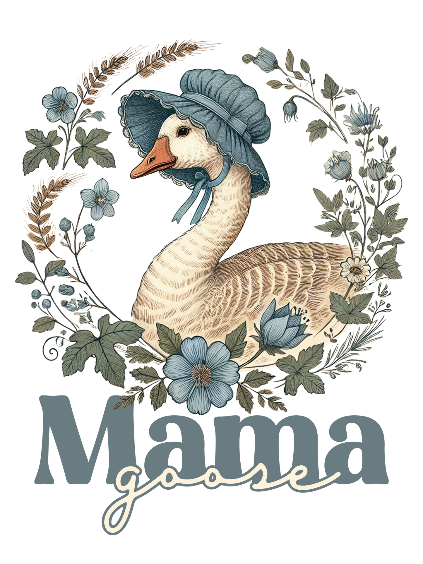 Mother Goose - Bonus Mama, Gigi, Grandmother, Grandma, Mama, Mamaw, Mimi, Nana, Wifey, Yaya