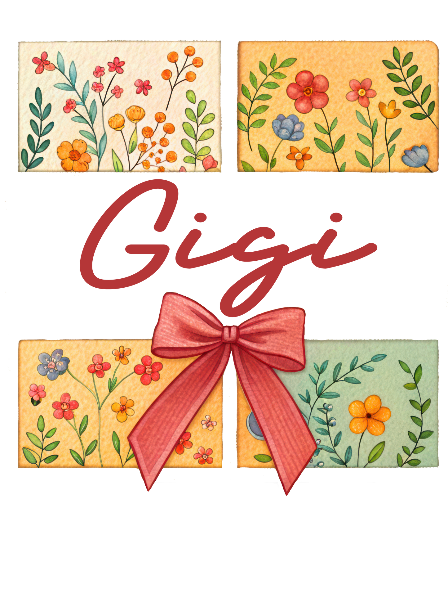 Floral - Auntie, Bonus Mama, Gigi, Grammie, Grammy, Grandma, KK, Lolli, Mama, Mamaw, Mimi, Mini, Nana, Sister, Wifey, Yaya