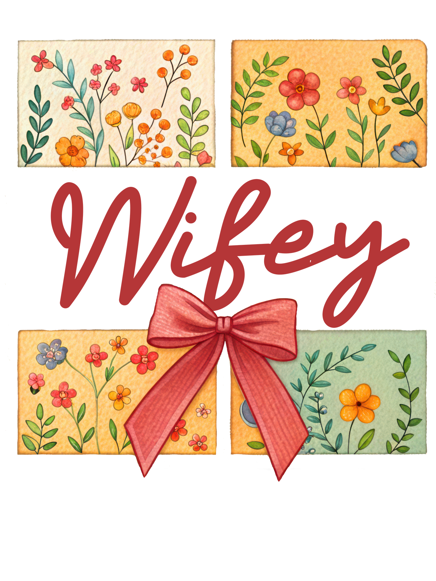 Floral - Auntie, Bonus Mama, Gigi, Grammie, Grammy, Grandma, KK, Lolli, Mama, Mamaw, Mimi, Mini, Nana, Sister, Wifey, Yaya