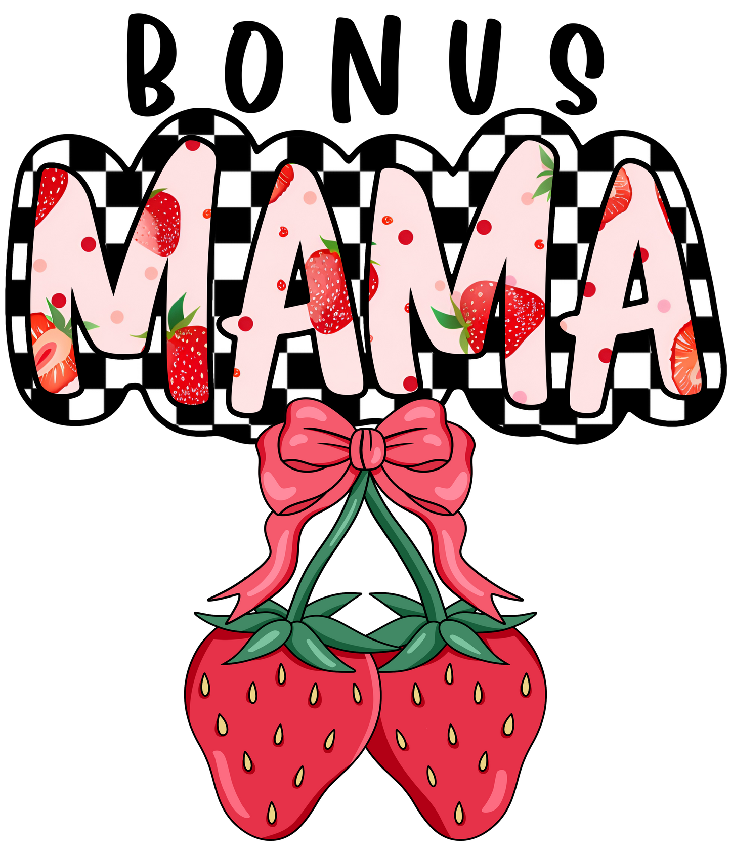 Checkered Strawberry Bow - Mama, Mini, Bonus Mama, Gigi, Mamaw, Mimi, Nana, Wifey