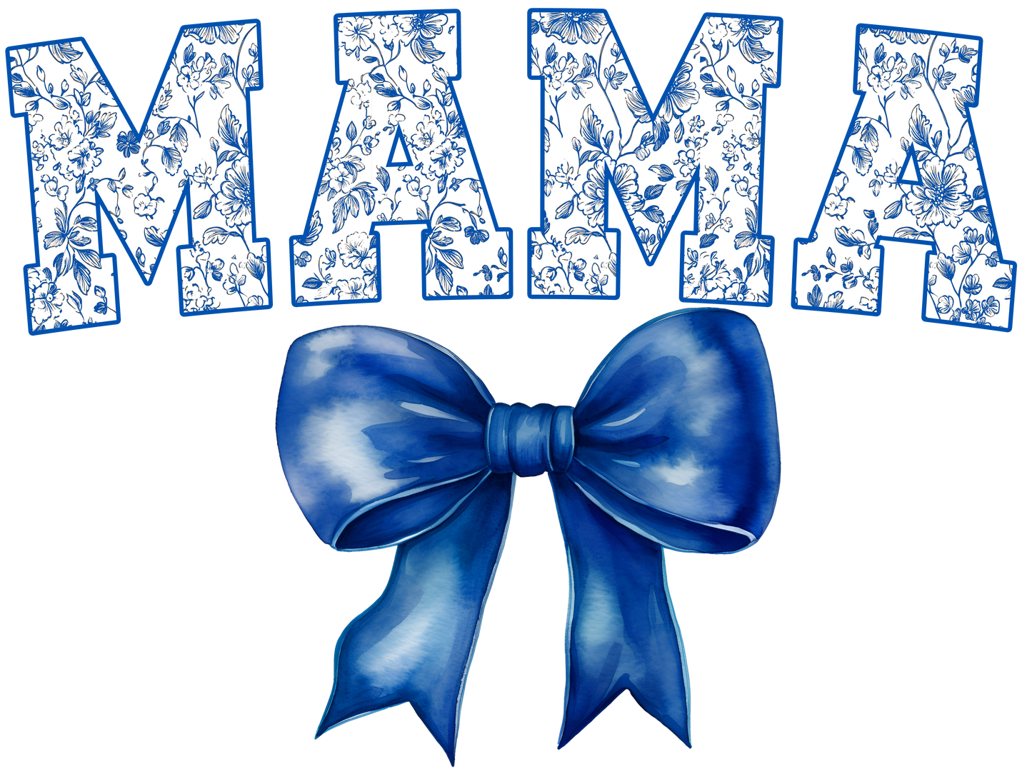 Blue Floral Letters with Blue Bow - Auntie, Big Sis, Bigger Sis, Biggest Sis, Bonus Mama, Gigi, Glamma, Glammy, Honey, Mama, Mamaw, Mimi