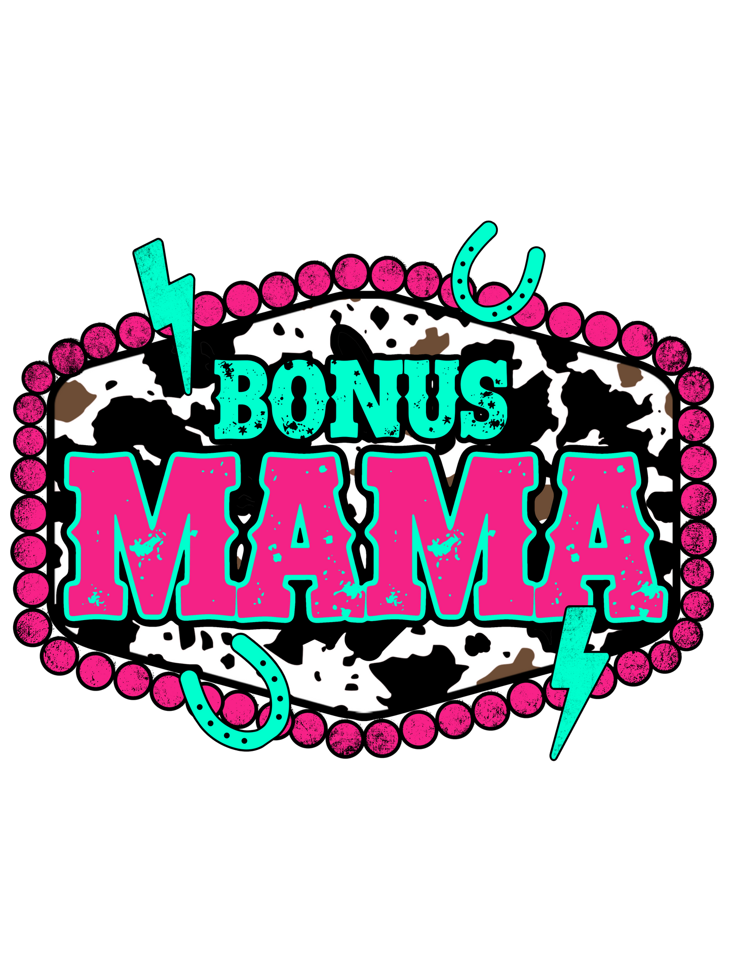 Mom, Wah Wah, Mama, Bonus Mama, Nana, Wifey, Mamaw, Gigi, Yaya, Mimi, Lolli