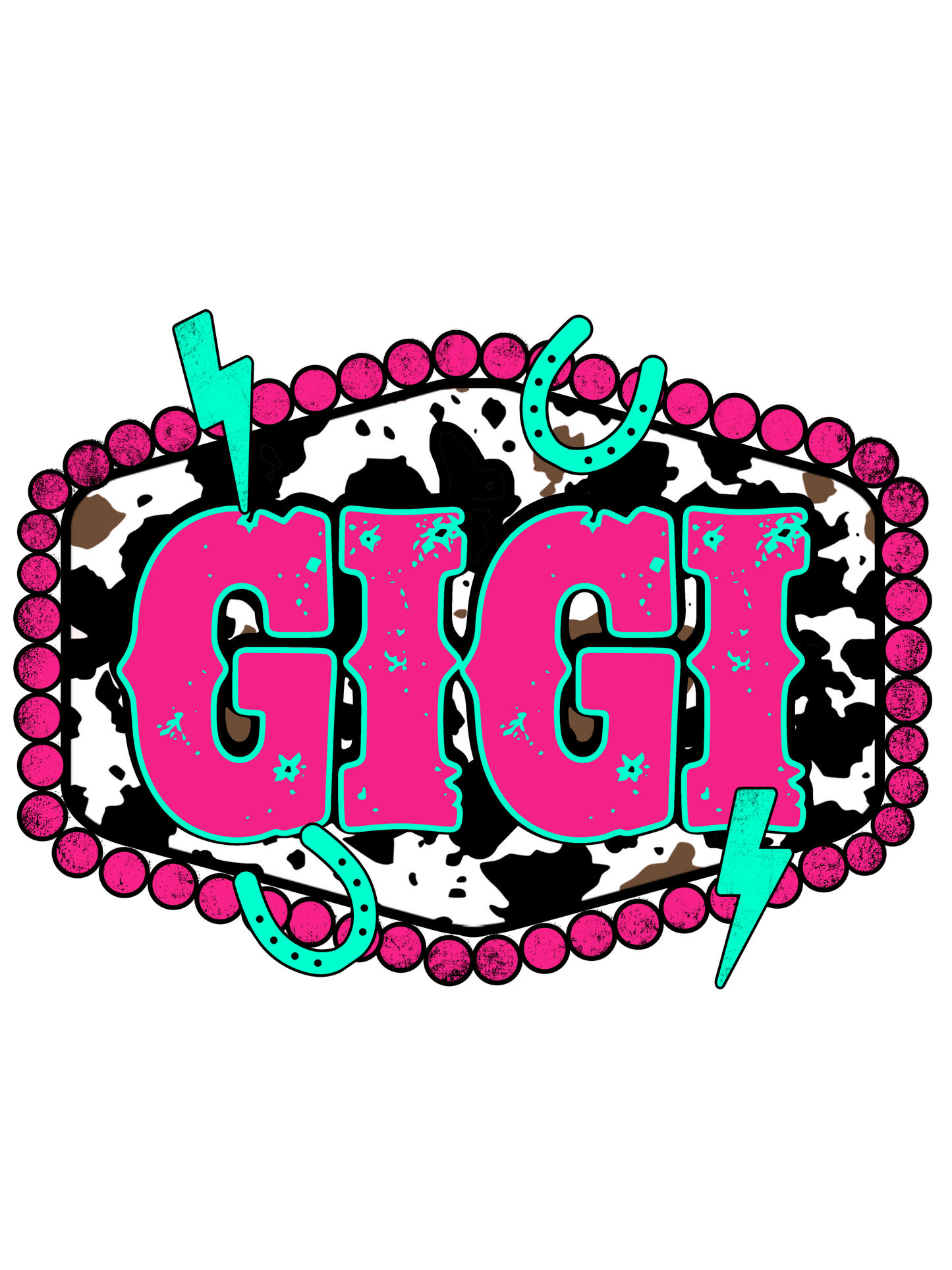 Mom, Wah Wah, Mama, Bonus Mama, Nana, Wifey, Mamaw, Gigi, Yaya, Mimi, Lolli