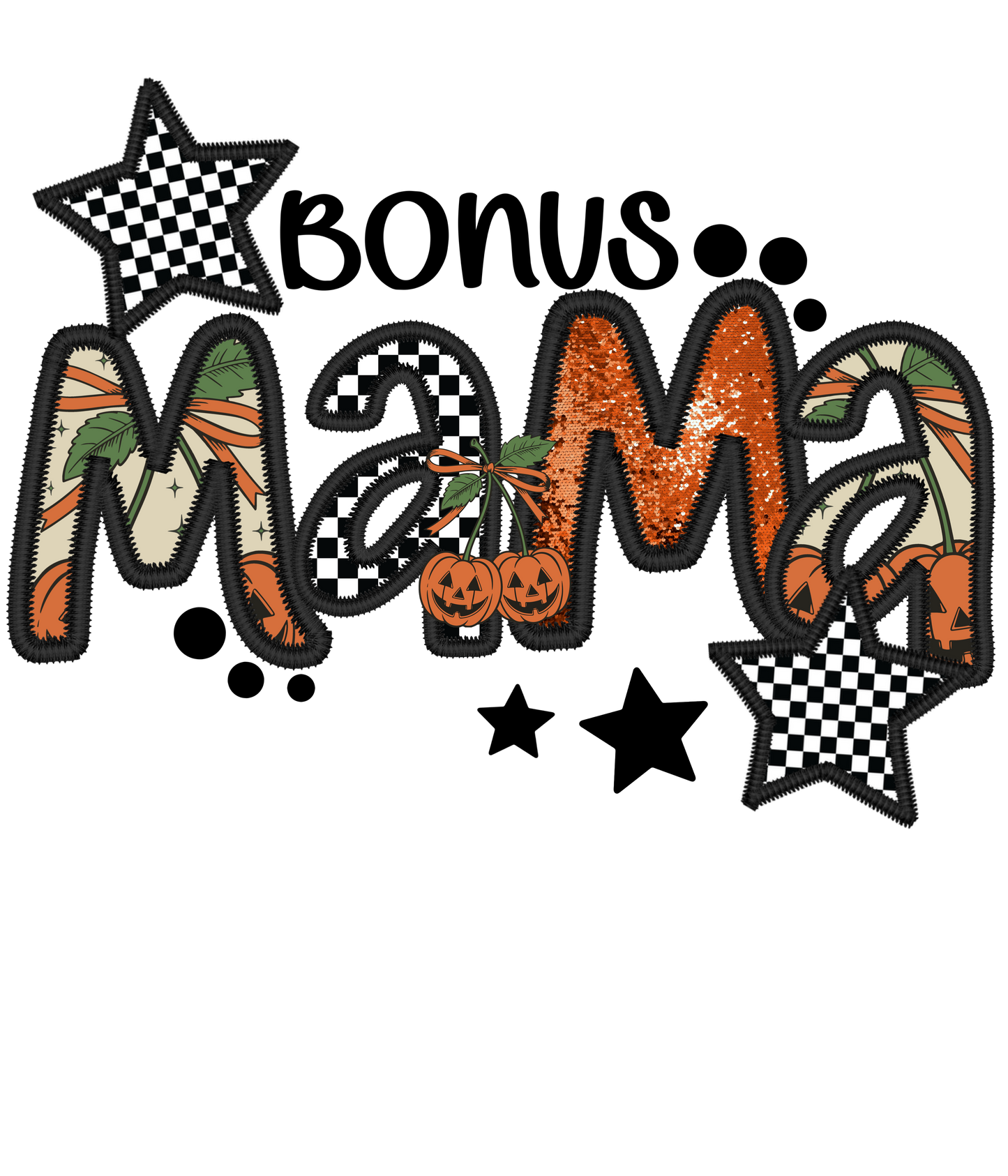 Nana, Mama, Mimi, Mini, Sissy, Yaya, Lala, Gigi, Bonus Mama Halloween
