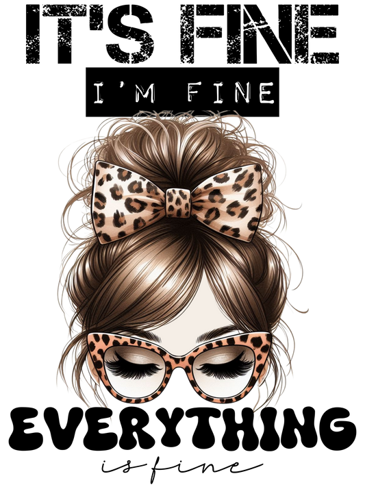 It's Fine I'm Fine Everything's Fine