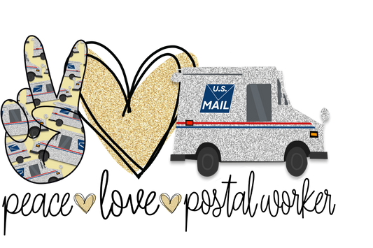 Peace Love Postal Worker