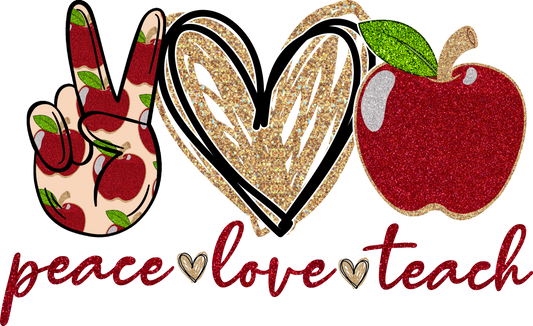 Peace Love Teach