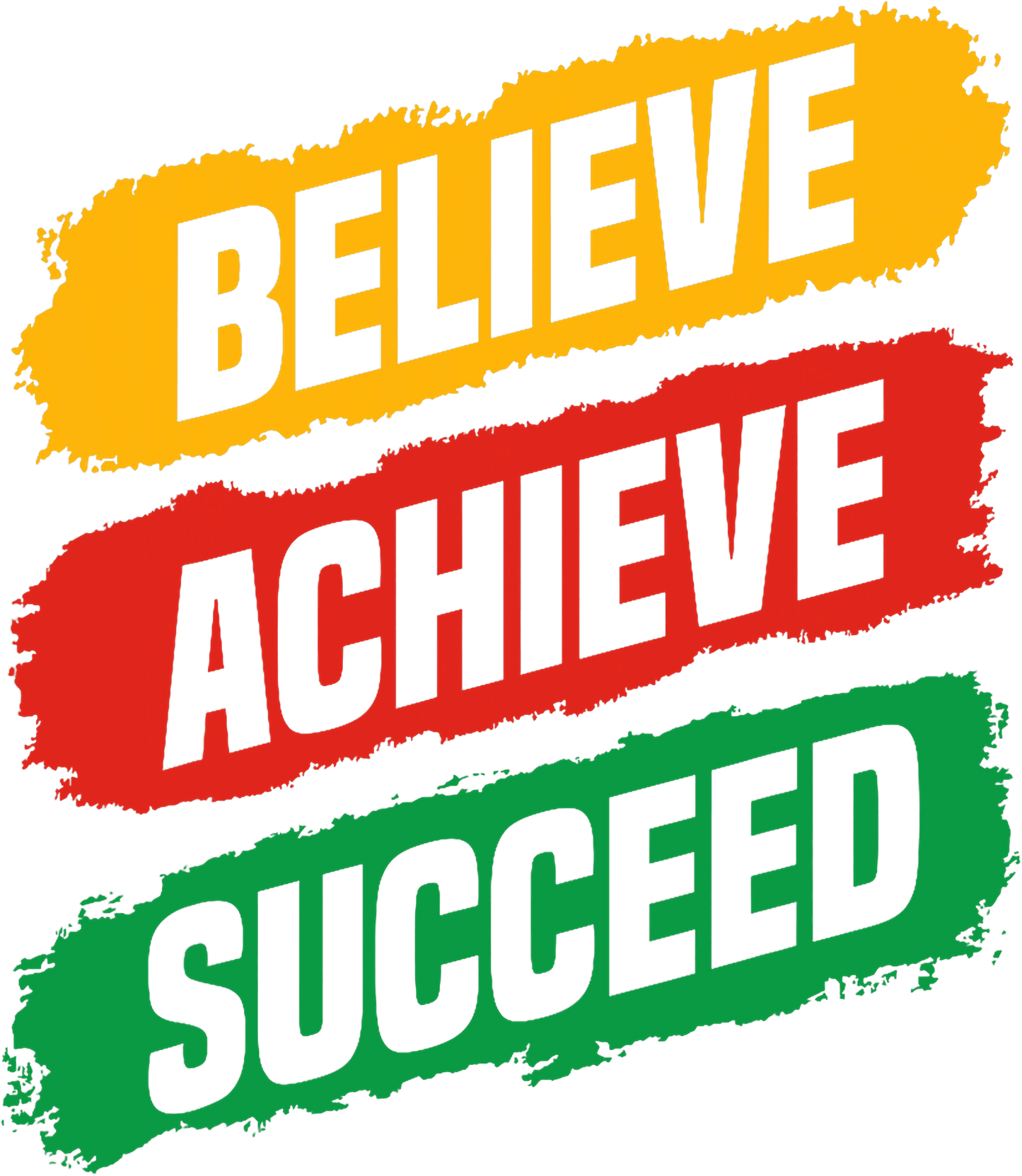 Believe Achieve Succeed - Juneteenth - DTF Transfer