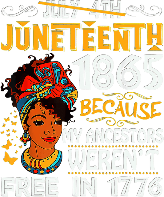 1865 - Juneteenth - DTF Transfer