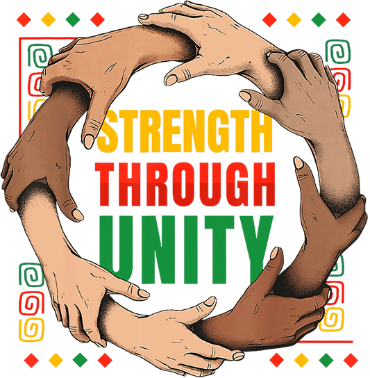 Strength Through Unity - DTF Transfer