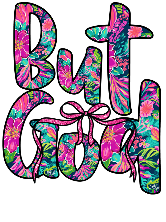 But God - DTF Transfer