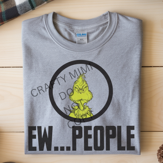 Ew People Grinch