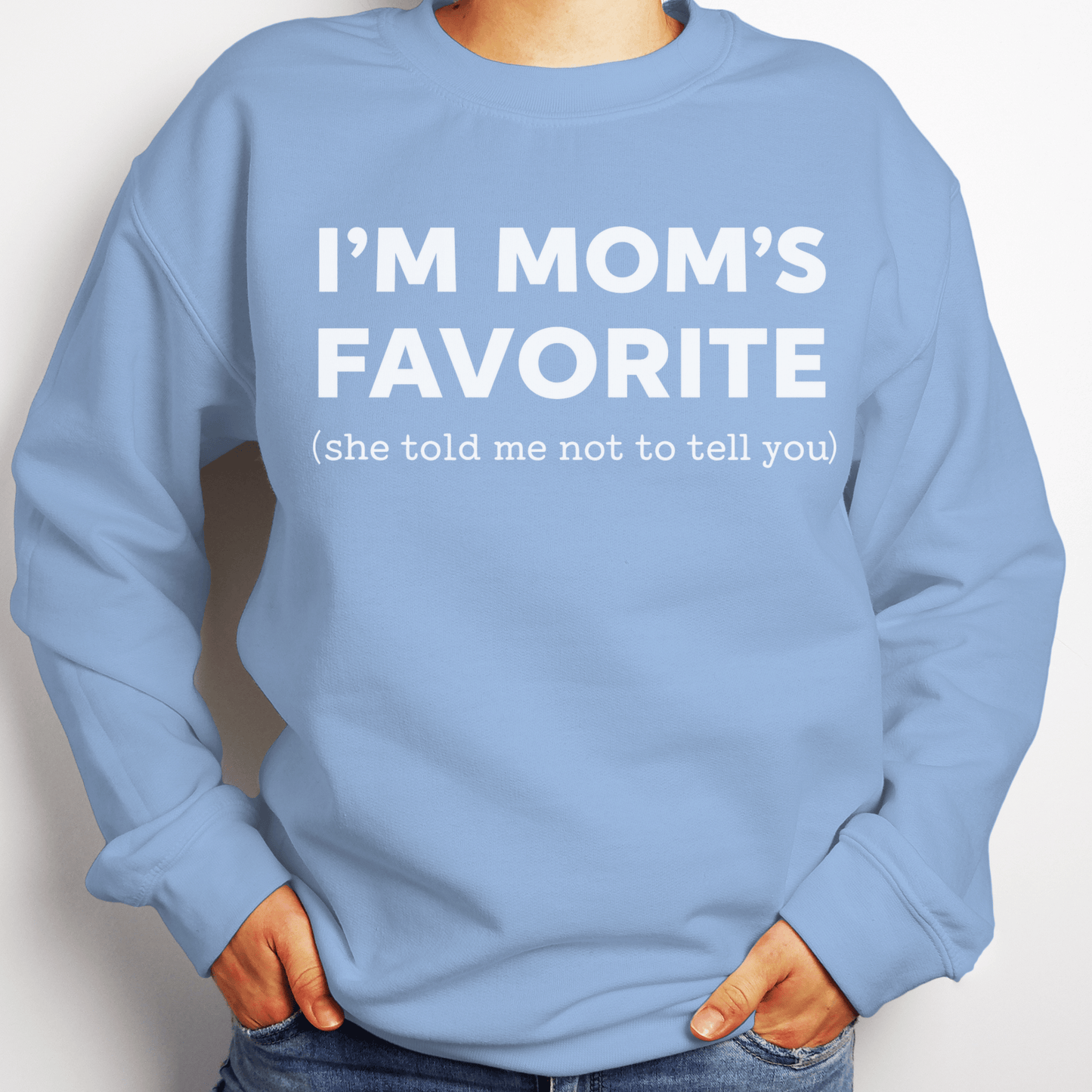 I’m Mom’s Favorite DTF Transfer | Funny Mom Saying Heat Transfer | Mother’s Day Shirt Design | Ready to Press DTF