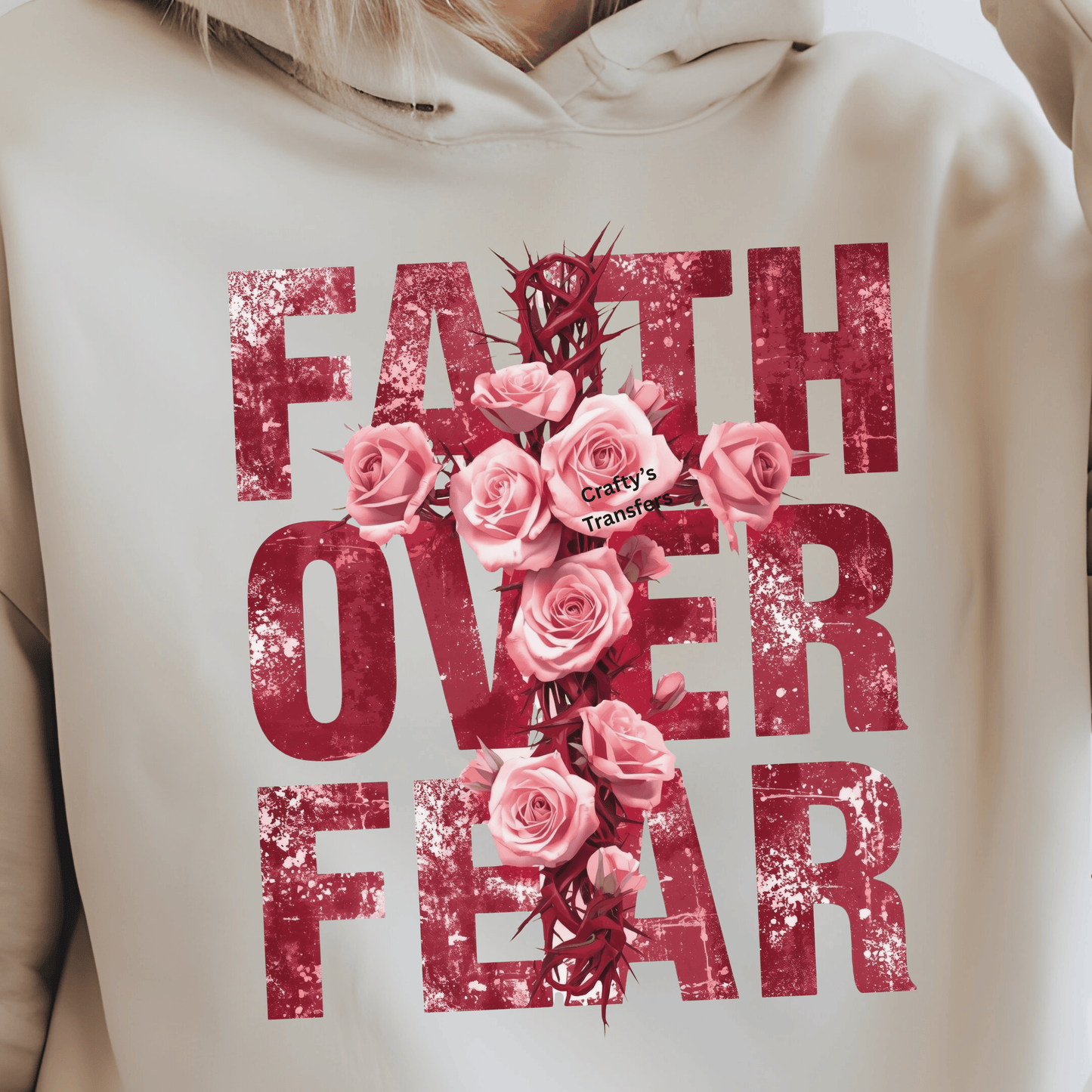 Faith Over Fear DTF Transfer | Rose Cross Christian Heat Transfer Design