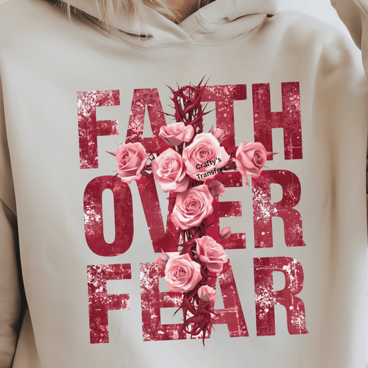 Faith Over Fear DTF Transfer | Rose Cross Christian Heat Transfer Design