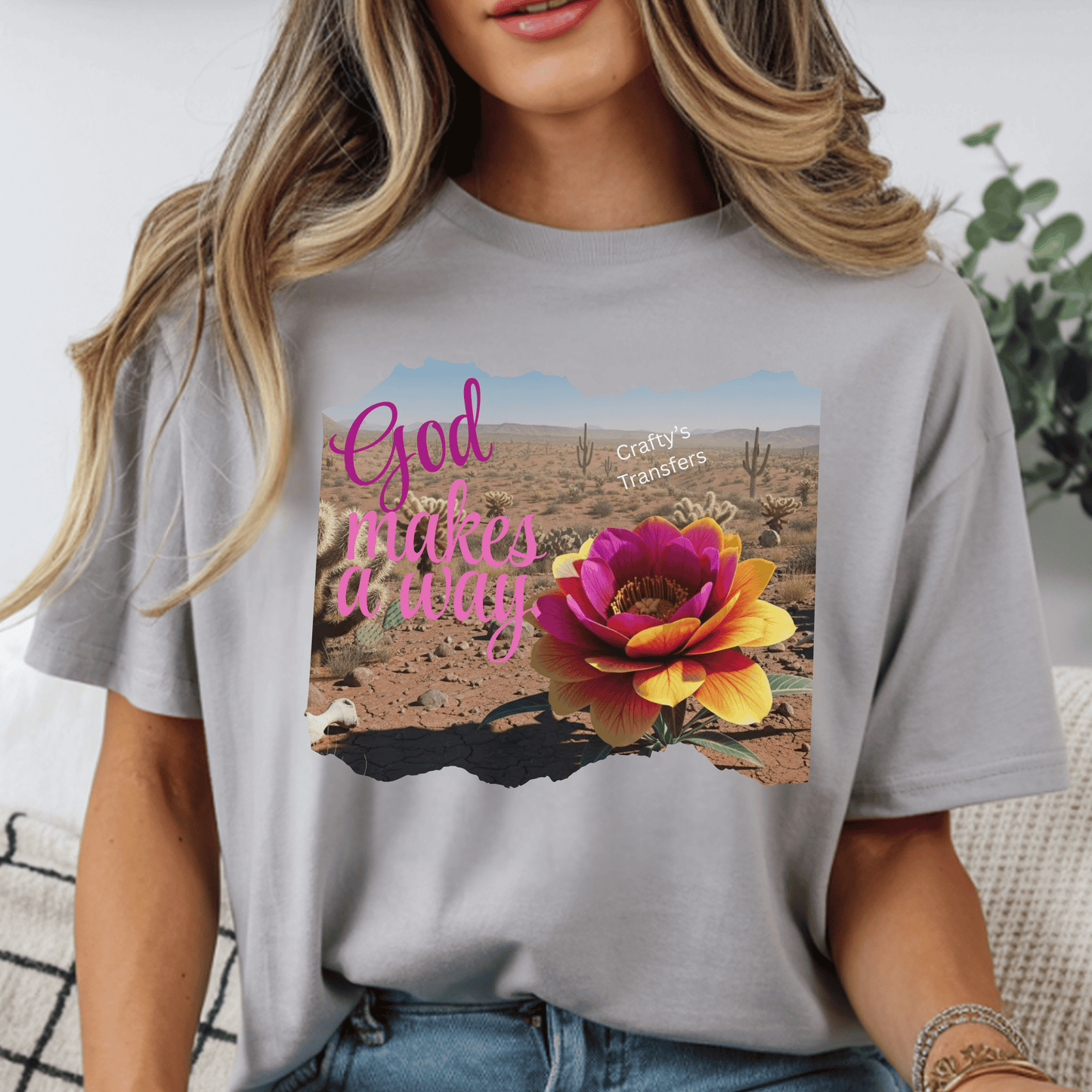 God Makes a Way DTF Shirt Transfer | Faith Quote Desert Flower Christian Design