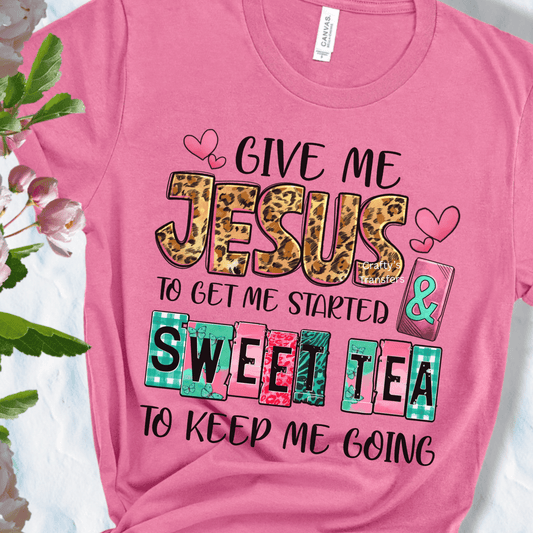 Jesus & Sweet Tea DTF Shirt Transfer | Leopard Faith Southern Graphic Design