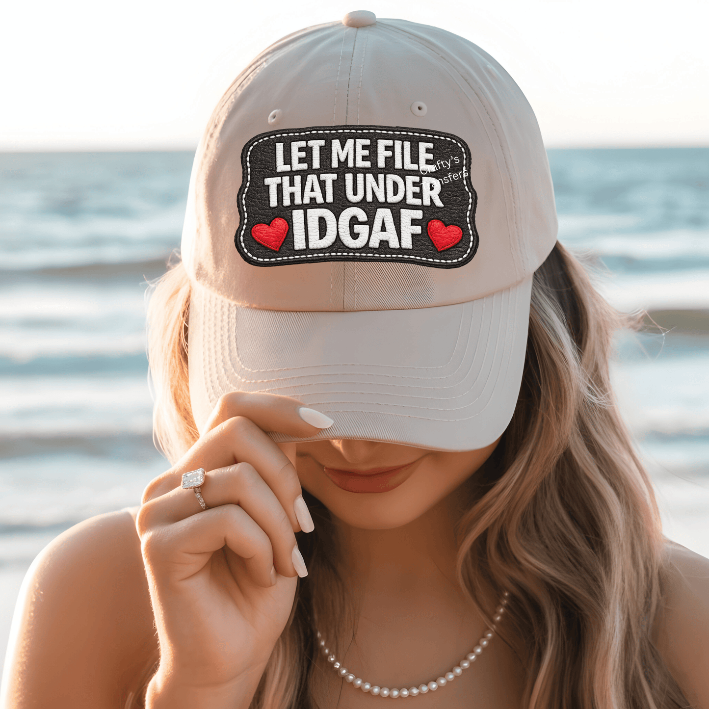 Let Me File That Under IDGAF Faux Leather DTF Hat Transfer | Funny Trucker Hat Patch | Western Humor Heat Transfer