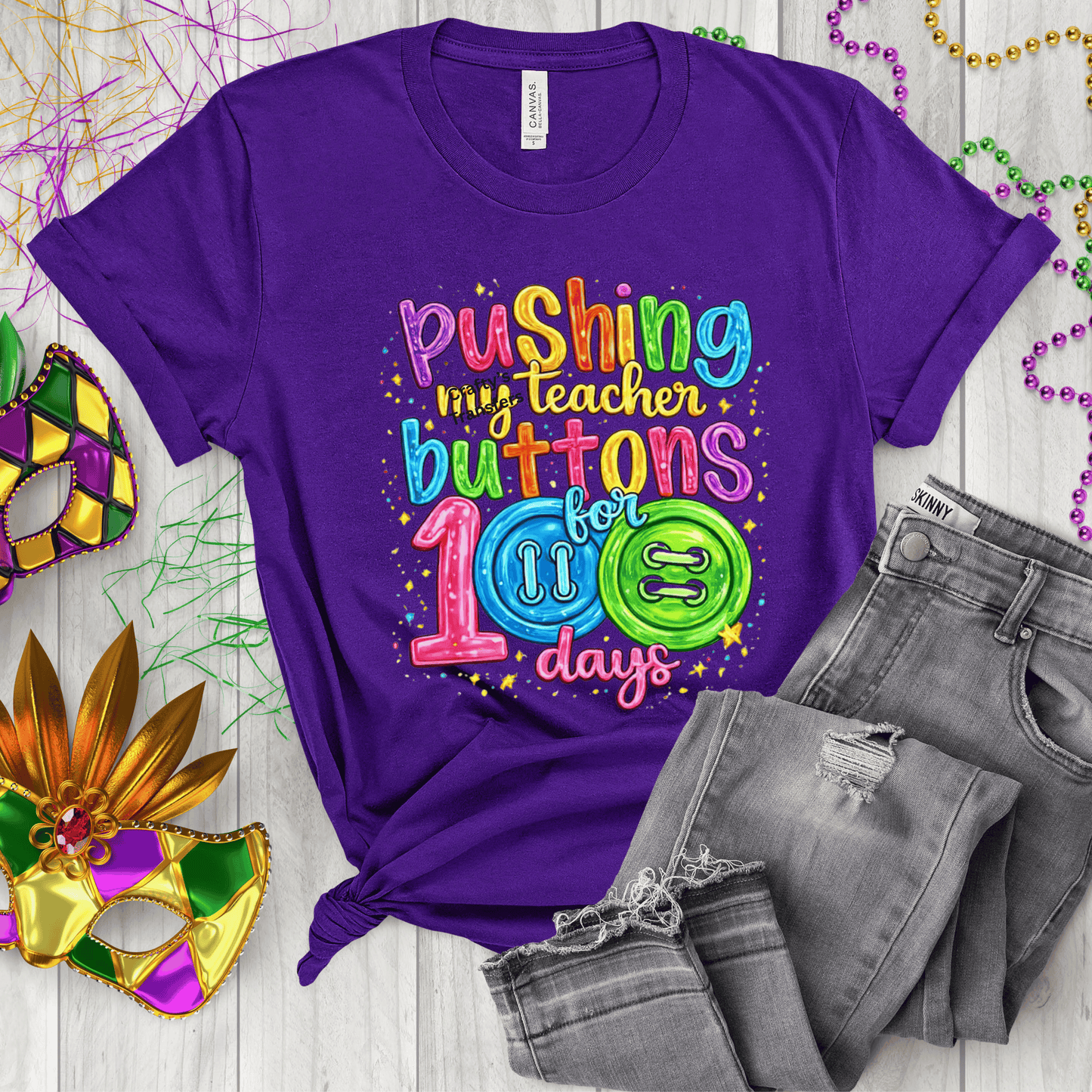 Pushing My Teacher Buttons for 100 Days DTF Transfer | Funny 100th Day Teacher Shirt Design | School Milestone Heat Transfer
