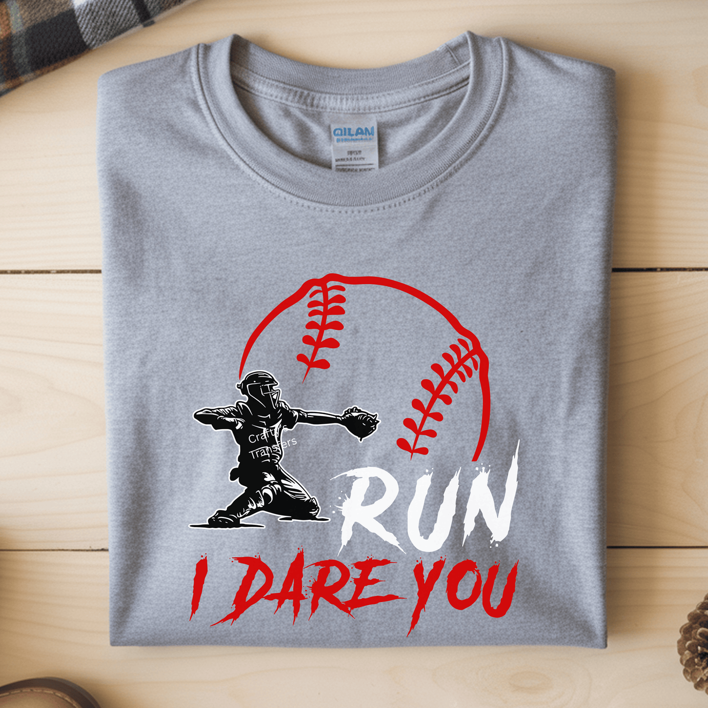 Run I Dare You DTF Shirt Transfer – Softball Catcher Graphic Heat Transfer | Ready to Press