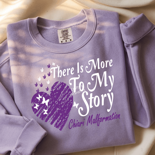 Chiari Malformation Awareness | There Is More To My Story | White Print