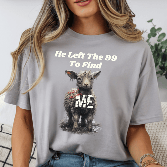 He Left The 99 To Find Me