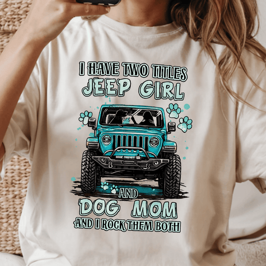 Jeep Girl Dog Mom DTF Transfer | Funny Jeep Shirt Heat Transfer | Ready to Press DTF Design