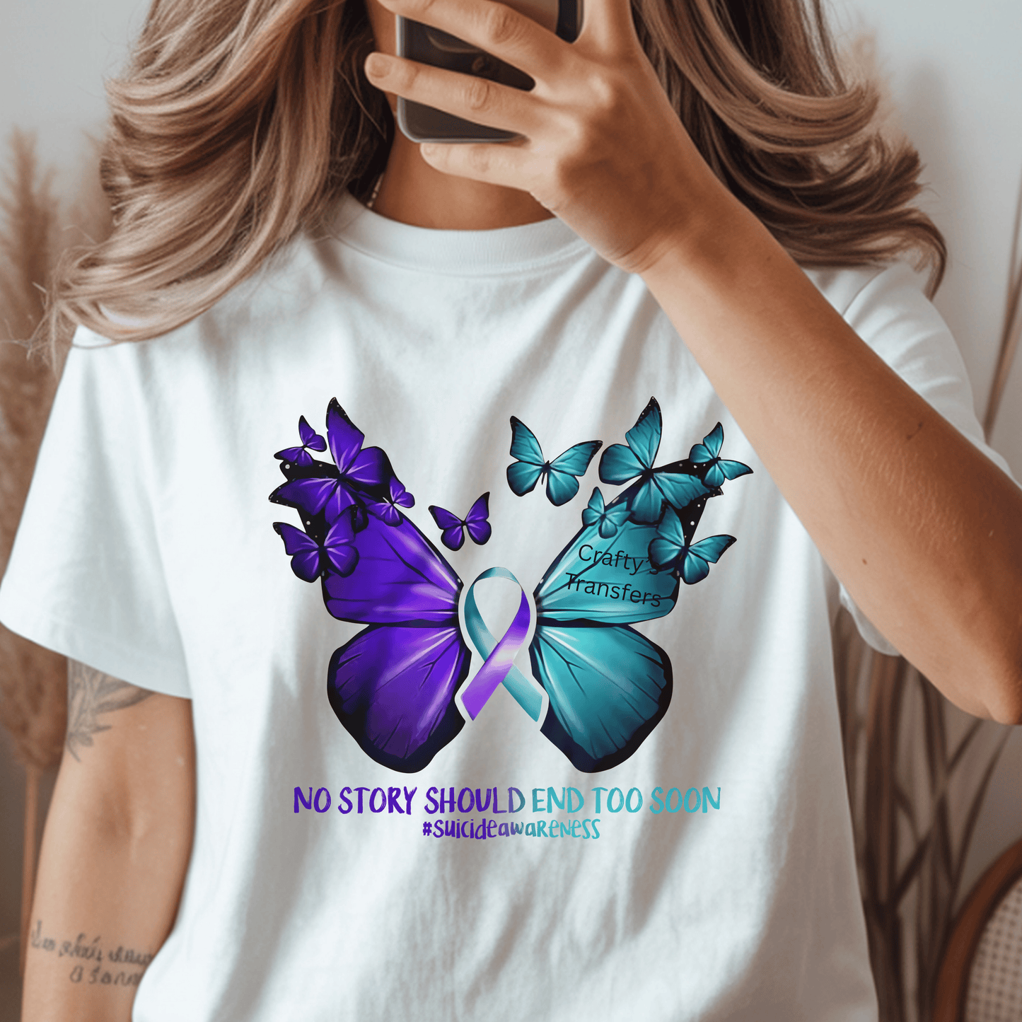 Suicide Awareness Butterfly DTF Transfer | No Story Should End Too Soon | Mental Health Awareness Heat Transfer