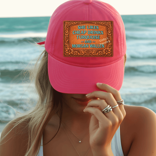 She Likes Cheap Drinks Turquoise & Morgan Wallen DTF Hat Transfer – Western Tooled Leather Patch Design – Country Girl Heat Press Transfer