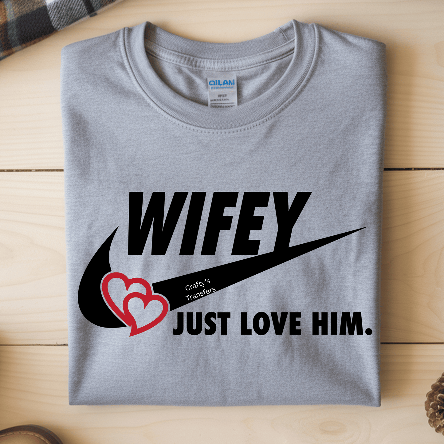 Wifey & Hubby Just Love Him / Just Love Her DTF Transfer – Couples Matching Valentine Shirt Design – Heat Press Transfer for T-Shirts