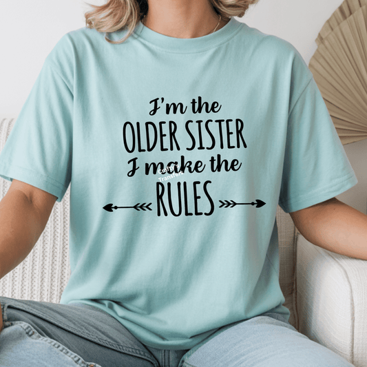 I'm The Oldest | Middle | Youngest Sister | Baby Sister