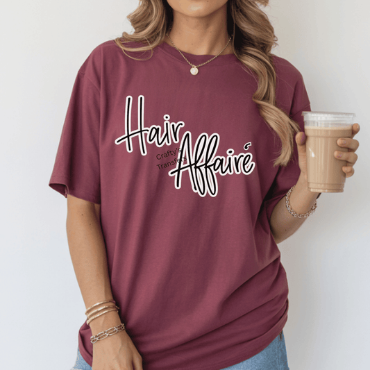 Hair Affaire DTF Transfer – Stylish Hairdresser Shirt Design – Salon Life Graphic – Hairstylist Tee Transfer – Beauty Salon Heat Press Transfer