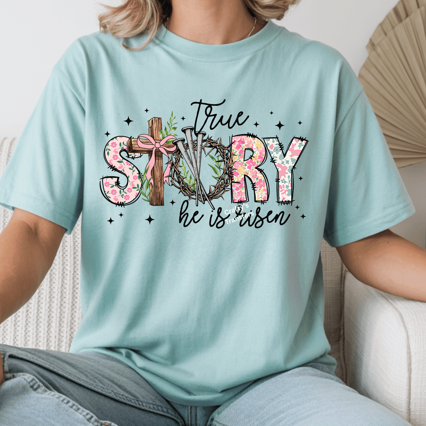 True Story Christian Easter DTF Transfer | Cross Crown of Thorns Nails Shirt Design | Faith Based Graphic Tee | Religious Resurrection Apparel