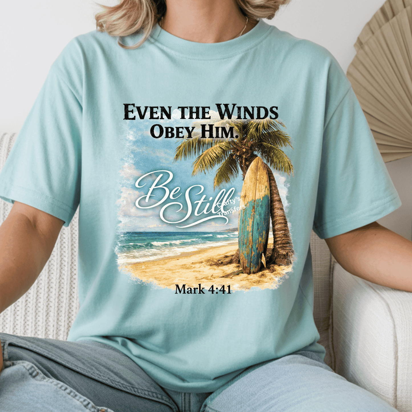 Be Still Mark 4:41 DTF Transfer | Christian Beach Surfboard Design | Faith Scripture Sublimation Style Print | Coastal Religious Shirt Transfer