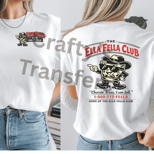 Ella Fella Club DTF Transfer | Funny Western Cartoon Money Graphic | Texas Humor Tee Transfer | Retro Cowboy Cash Design