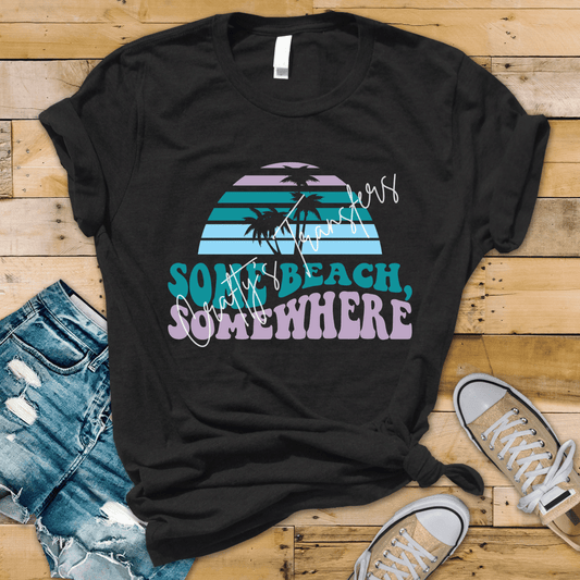 Some Beach Somewhere DTF Transfer | Tropical Sunset Palm Tree Graphic | Summer Vacation Beach Tee Design