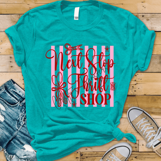 Next Stop Thrift Shop DTF Transfer | Thrifting Lover Shirt Design | Vintage Aesthetic Graphic Tee | Cute Sewing & Bow Thrift Shirt Transfer