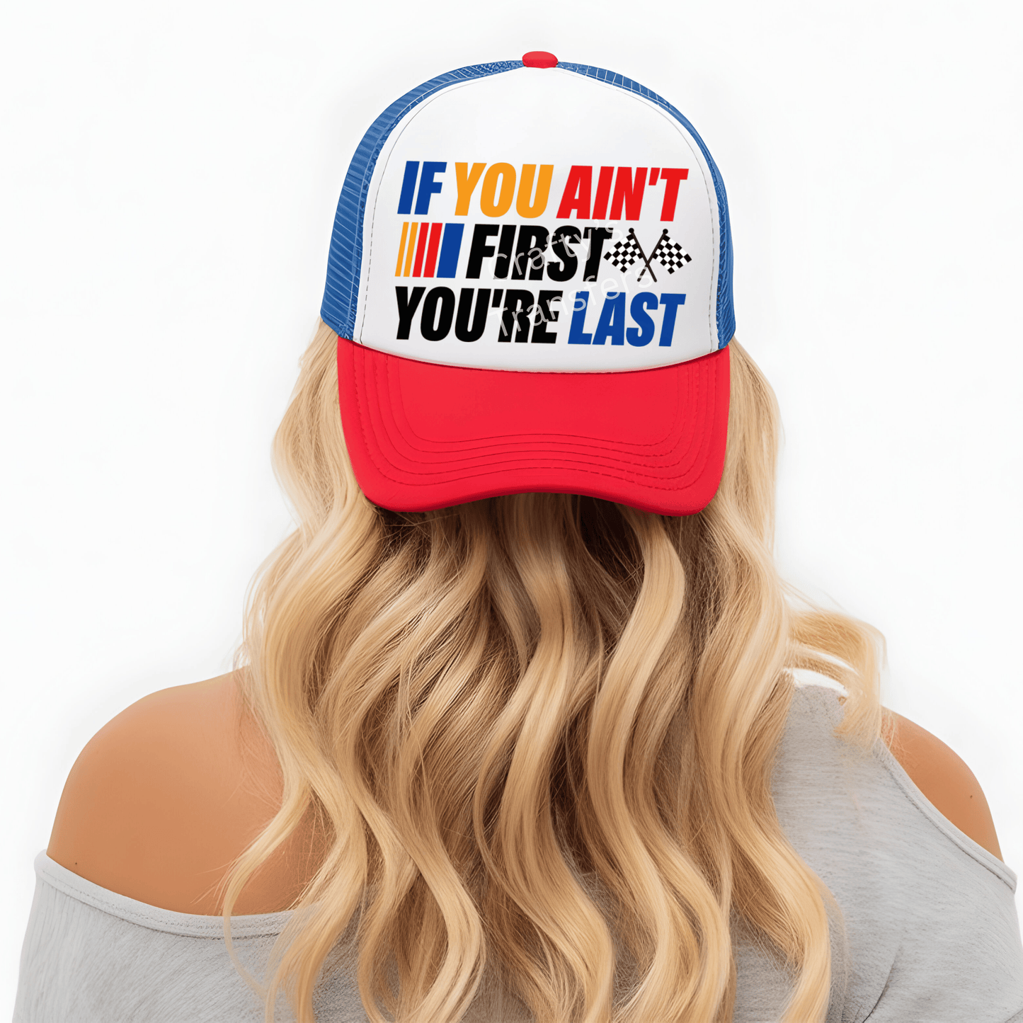If You Ain’t First You’re Last DTF Transfer | Racing Quote Graphic | Funny Race Car Shirt Design | NASCAR Inspired Tee Transfer